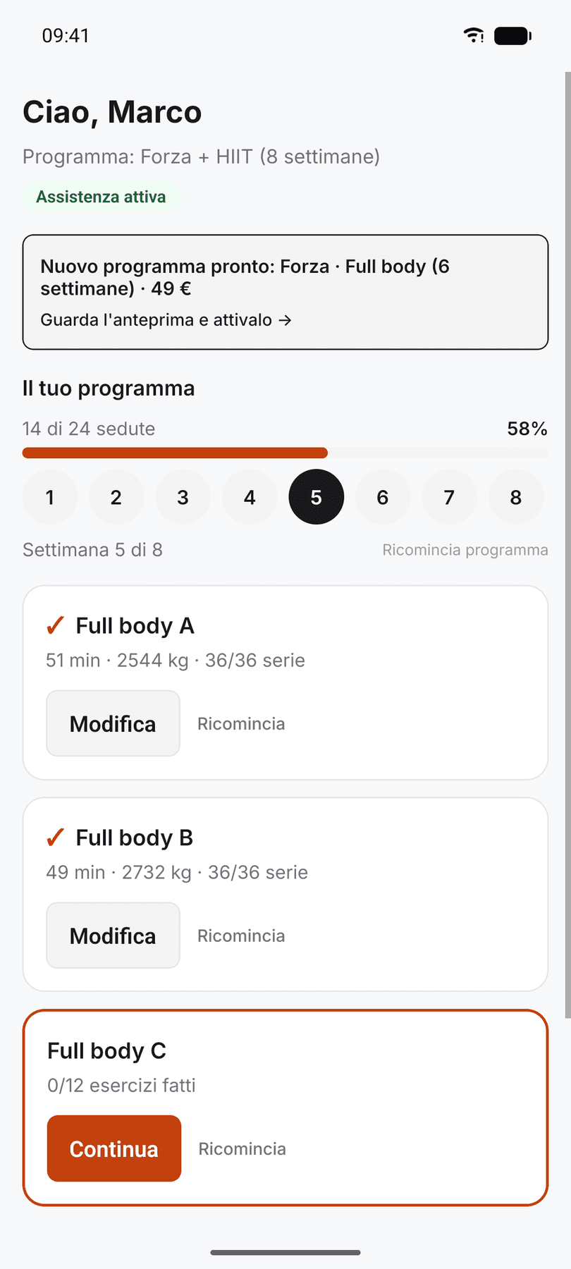 La dashboard con il programma in corso
